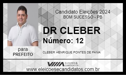 Candidato DR CLEBER 2024 - BOM SUCESSO - Eleições