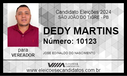 Candidato DEDY MARTINS 2024 - SÃO JOÃO DO TIGRE - Eleições