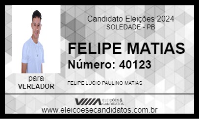 Candidato FELIPE MATIAS 2024 - SOLEDADE - Eleições