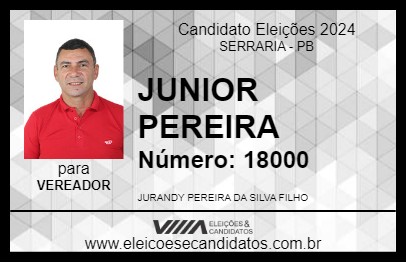 Candidato JUNIOR PEREIRA 2024 - SERRARIA - Eleições