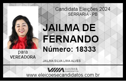 Candidato JAILMA DE FERNANDO 2024 - SERRARIA - Eleições