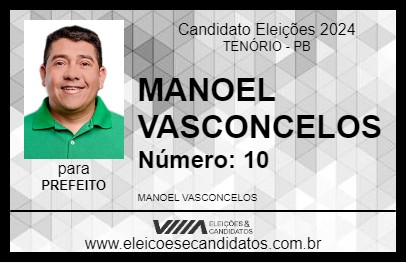 Candidato MANOEL VASCONCELOS 2024 - TENÓRIO - Eleições