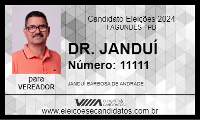 Candidato DR. JANDUÍ 2024 - FAGUNDES - Eleições