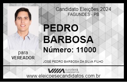 Candidato PEDRO BARBOSA 2024 - FAGUNDES - Eleições