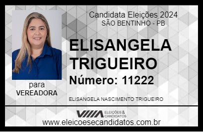 Candidato ELISANGELA TRIGUEIRO 2024 - SÃO BENTINHO - Eleições