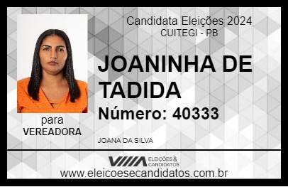 Candidato JOANINHA DE TADIDA 2024 - CUITEGI - Eleições