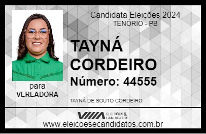 Candidato TAYNÁ CORDEIRO 2024 - TENÓRIO - Eleições