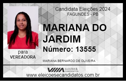 Candidato MARIANA DO JARDIM 2024 - FAGUNDES - Eleições