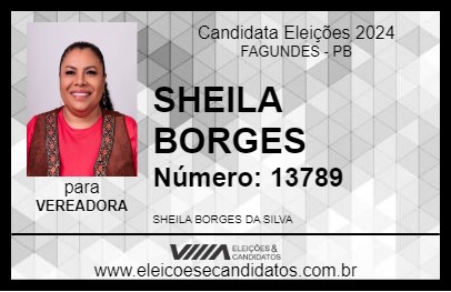 Candidato SHEILA BORGES 2024 - FAGUNDES - Eleições