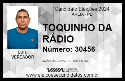 Candidato TOQUINHO DA RÁDIO 2024 - AREIA - Eleições