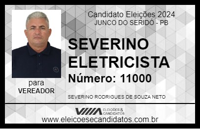 Candidato SEVERINO ELETRICISTA 2024 - JUNCO DO SERIDÓ - Eleições