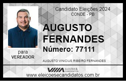 Candidato AUGUSTO FERNANDES 2024 - CONDE - Eleições