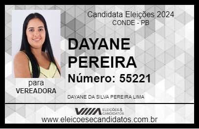 Candidato DAYANE PEREIRA 2024 - CONDE - Eleições