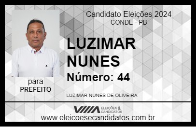 Candidato LUZIMAR NUNES 2024 - CONDE - Eleições