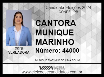 Candidato CANTORA MUNIQUE MARINHO 2024 - CONDE - Eleições