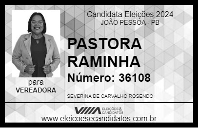 Candidato PASTORA RAMINHA 2024 - JOÃO PESSOA - Eleições