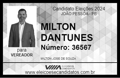 Candidato MILTON DANTUNES 2024 - JOÃO PESSOA - Eleições