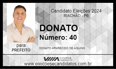 Candidato DONATO 2024 - RIACHÃO - Eleições