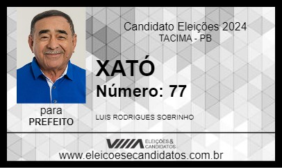 Candidato XATÓ 2024 - TACIMA - Eleições