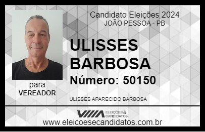 Candidato ULISSES BARBOSA 2024 - JOÃO PESSOA - Eleições