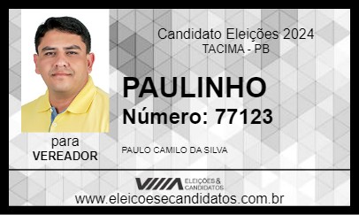 Candidato PAULINHO 2024 - TACIMA - Eleições