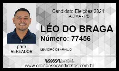 Candidato LÉO DO BRAGA 2024 - TACIMA - Eleições