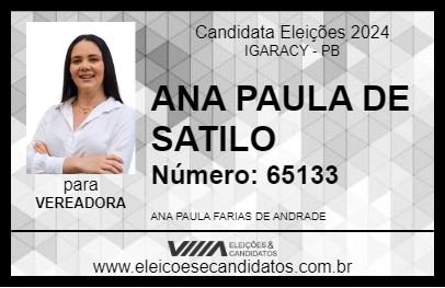 Candidato ANA PAULA DE SATILO 2024 - IGARACY - Eleições