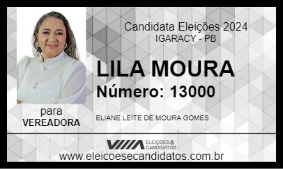 Candidato LILA MOURA 2024 - IGARACY - Eleições