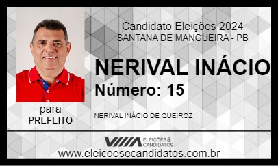 Candidato NERIVAL INÁCIO 2024 - SANTANA DE MANGUEIRA - Eleições