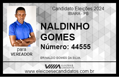 Candidato NALDINHO GOMES 2024 - IBIARA - Eleições