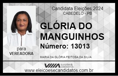 Candidato GLÓRIA DO MANGUINHOS 2024 - CABEDELO - Eleições