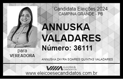 Candidato ANNUSKA VALADARES 2024 - CAMPINA GRANDE - Eleições