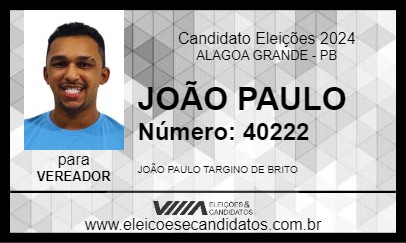 Candidato JOÃO PAULO 2024 - ALAGOA GRANDE - Eleições