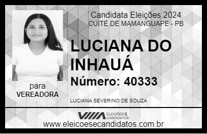 Candidato LUCIANA DO INHAUÁ 2024 - CUITÉ DE MAMANGUAPE - Eleições