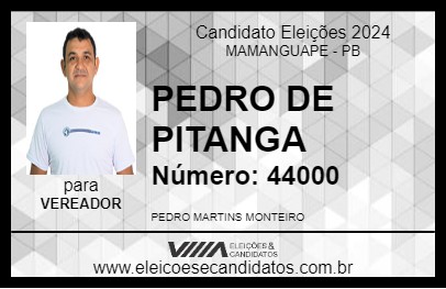 Candidato PEDRO DE PITANGA 2024 - MAMANGUAPE - Eleições