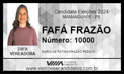 Candidato FAFÁ FRAZÃO 2024 - MAMANGUAPE - Eleições