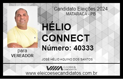 Candidato HÉLIO CONNECT 2024 - MATARACA - Eleições