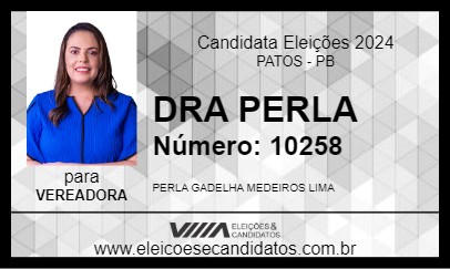 Candidato DRA PERLA 2024 - PATOS - Eleições