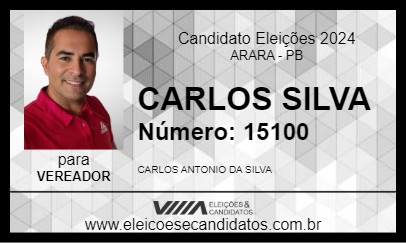 Candidato CARLOS SILVA 2024 - ARARA - Eleições