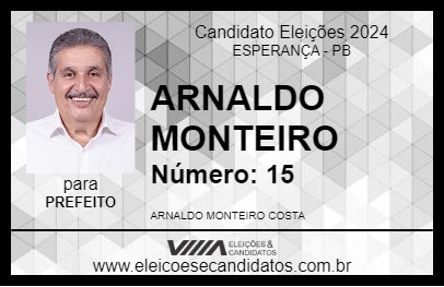 Candidato ARNALDO MONTEIRO 2024 - ESPERANÇA - Eleições