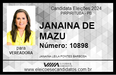 Candidato JANAINA DE MAZU 2024 - PIRPIRITUBA - Eleições