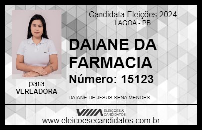 Candidato DAIANE DA FARMACIA 2024 - LAGOA - Eleições