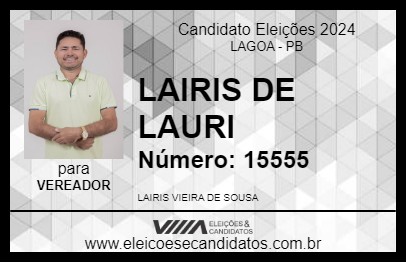 Candidato LAIRIS DE LAURI 2024 - LAGOA - Eleições