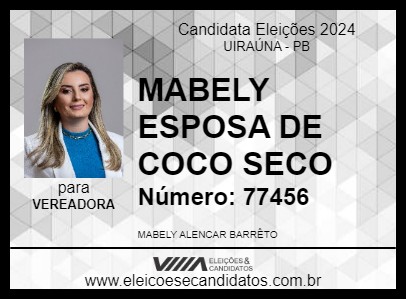 Candidato MABELY ESPOSA DE COCO SECO 2024 - UIRAÚNA - Eleições