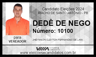 Candidato DEDÊ DE NEGO 2024 - RIACHO DE SANTO ANTÔNIO - Eleições