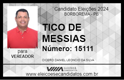 Candidato TICO DE MESSIAS 2024 - BORBOREMA - Eleições