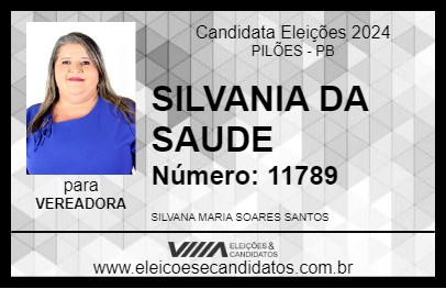 Candidato SILVANA DA SAÚDE 2024 - PILÕES - Eleições