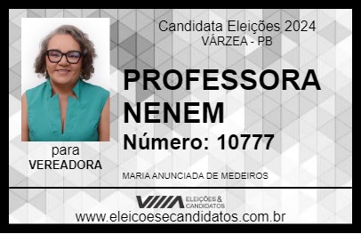 Candidato PROFESSORA NENEM 2024 - VÁRZEA - Eleições