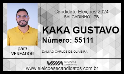 Candidato KAKA GUSTAVO 2024 - SALGADINHO - Eleições