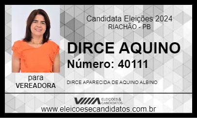 Candidato DIRCE AQUINO 2024 - RIACHÃO - Eleições